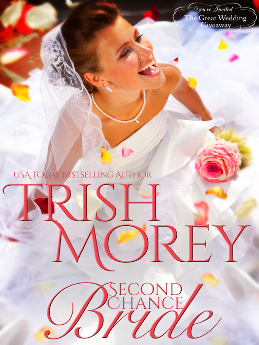 Title details for Second Chance Bride by Trish Morey - Available